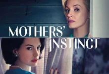 Mothers’ Instinct